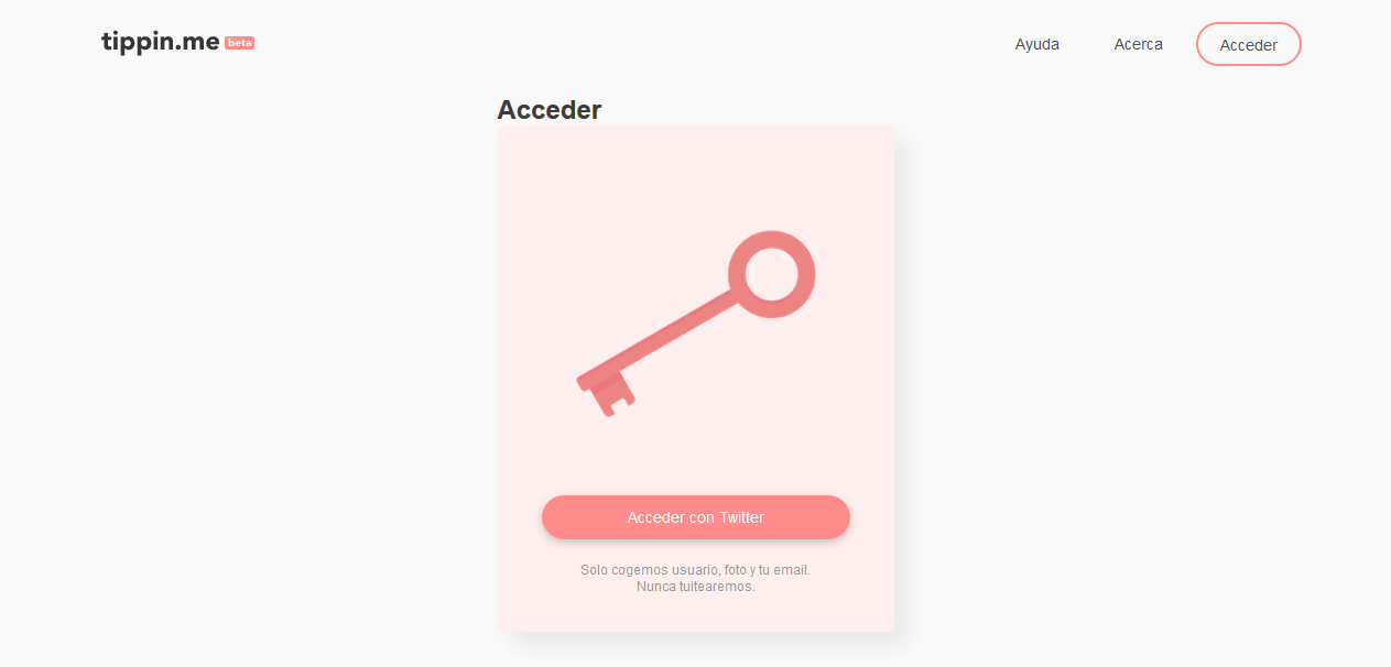 El usuario debe tener una cuenta Twitter. Autoriza la aplicación de Tippin.me para crear su perfil. 