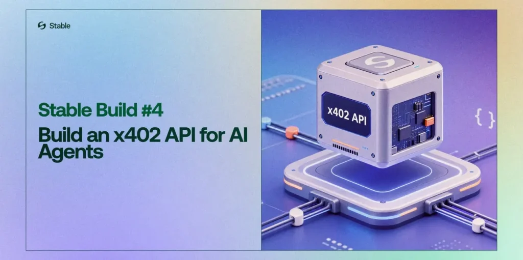 Infographic showing the HTTP 402 payment flow using USDT0 between AI agents and APIs on the Stable network.